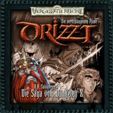Drizzt: Die Saga vom Dunkelelf 8: Die verschlungenen Pfade by Günter Merlau - album cover