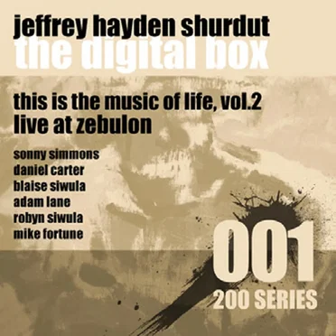 This Is the Music of Life, Vol. 2: Live at Zebulon