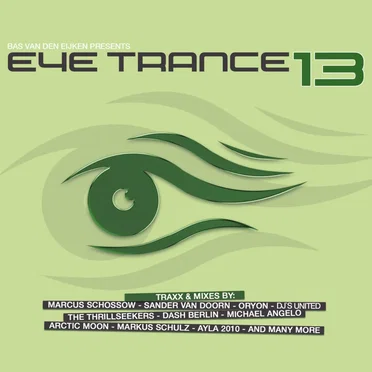 Eye Trance 13 by Bas Van Den Eijken - album cover