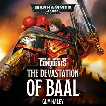 The Devastation of Baal by Guy Haley - album cover