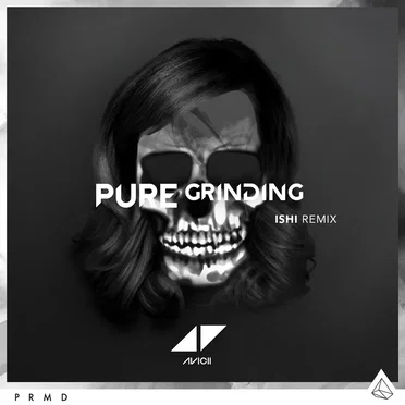 Pure Grinding (iSHi remix)