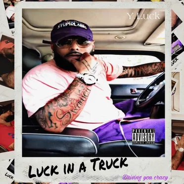 Luck In A Truck by Y.Luck - album cover