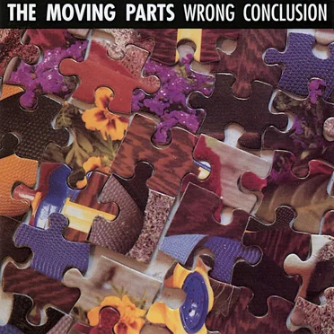 Wrong Conclusion by The Moving Parts - album cover