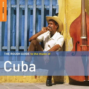 The Rough Guide to the Music of Cuba by Various Artists - album cover