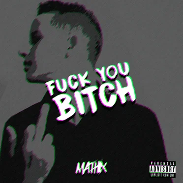 Fuck You Bitch