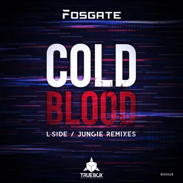 Cold Blood (Remixes) by Fosgate - album cover