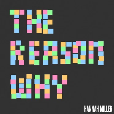 The Reason Why by Hannah Miller - album cover