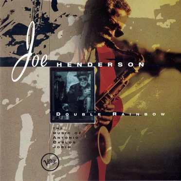 Double Rainbow: The Music of Antonio Carlos Jobim