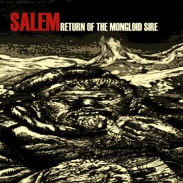 Return of the Mongloid Sire by Salem - album cover