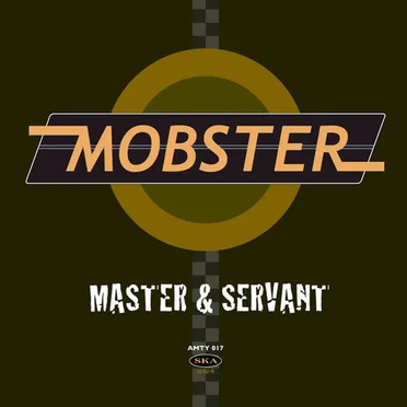 Master & Servant by Mobster - album cover
