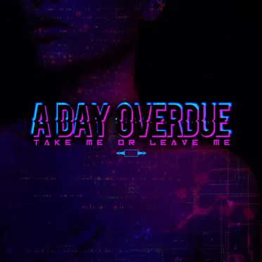 A Day Overdue