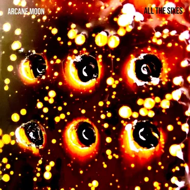 All the Sixes by Arcane Moon - album cover