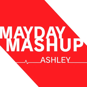 Mayday (Mashup) by Ashley Rose - album cover