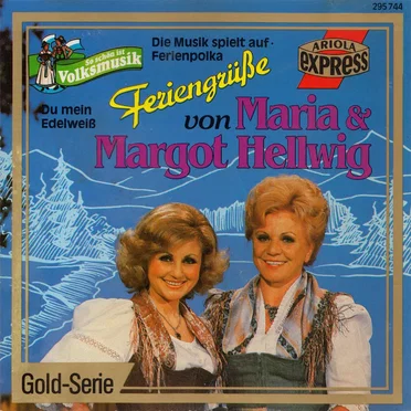 Feriengrüße von Maria & Margot Hellwig