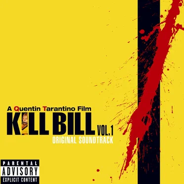 Kill Bill: Vol. 1: Original Soundtrack by Various Artists - album cover
