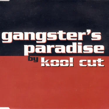 Gangster's Paradise by Kool Cut - album cover