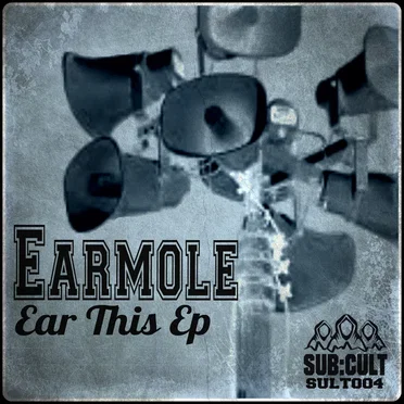Ear This EP by Earmole - album cover