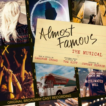 Almost Famous: The Musical (original Broadway cast recording)