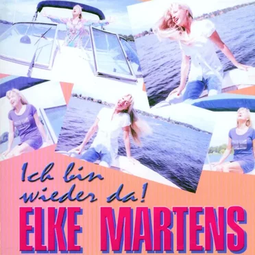 Ich bin wieder da! by Elke Martens - album cover
