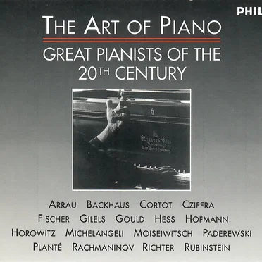 The Art of Piano: Great Pianists of the 20th century by Various Artists - album cover