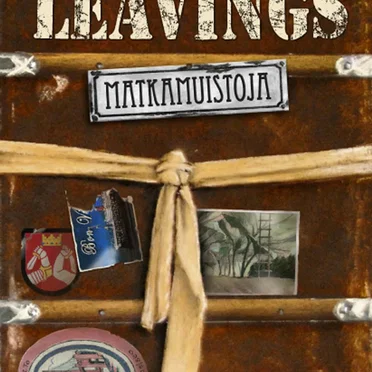 Matkamuistoja – Kaikki singlet 1978–2003 by Leevi and the Leavings - album cover