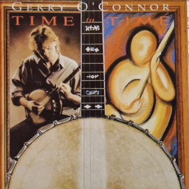 Time to Time by Gerry O’Connor - album cover