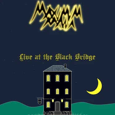 Live at the Black Bridge