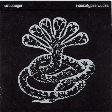 Apocalypse Dudes by Turboneger - album cover