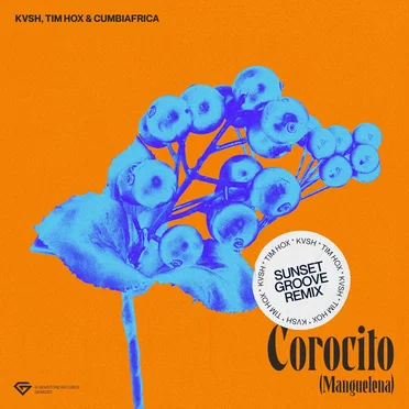 Corocito (Manguelena) (Sunset Groove Remix)