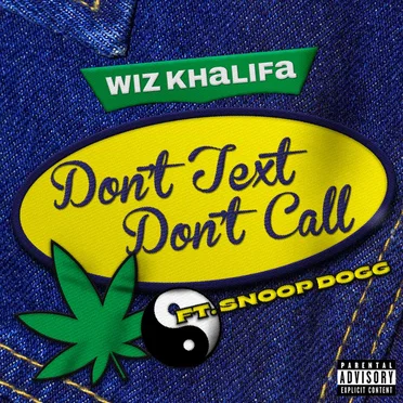 Don’t Text Don’t Call