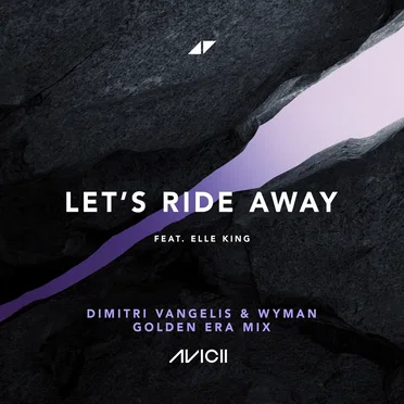 Let’s Ride Away (Dimitri Vangelis & Wyman golden era mix)