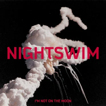 I'm Not on the Moon by Nightswim - album cover