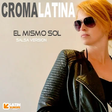 El mismo sol (salsa version) by Croma Latina - album cover