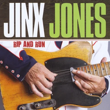 Rip and Run by Jinx Jones - album cover