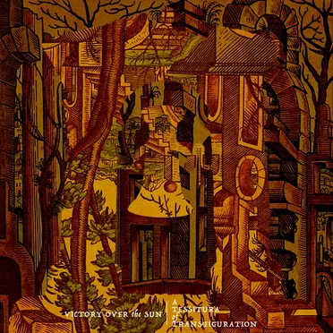 A Tessitura of Transfiguration by Victory Over the Sun - album cover
