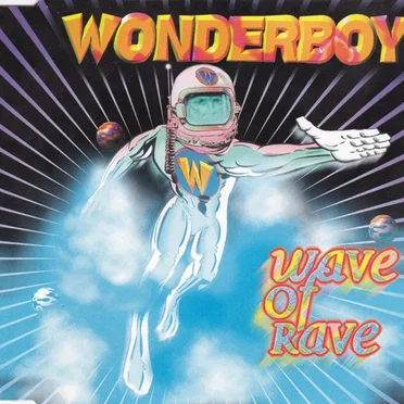 Wave of Rave by Wonderboy - album cover