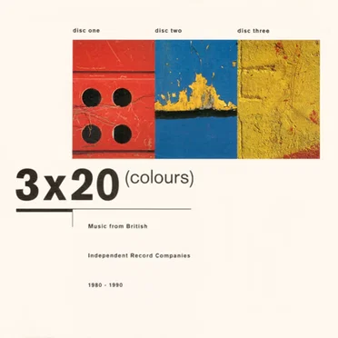 3×20 (Colours): Music From British Independent Record Companies 1980 – 1990 by Various Artists - album cover