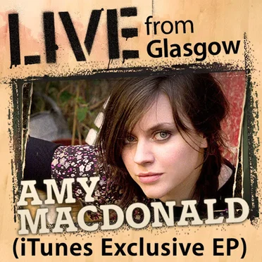 Live from Glasgow (iTunes Exclusive)