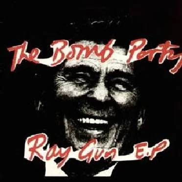 Ray Gun E.P. by The Bomb Party - album cover