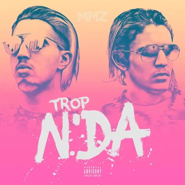 Trop N'DA by MMZ - album cover