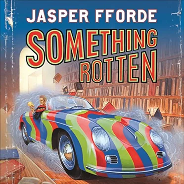 Something Rotten by Jasper Fforde - album cover