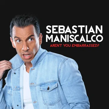 Aren’t You Embarrassed? by Sebastian Maniscalco - album cover