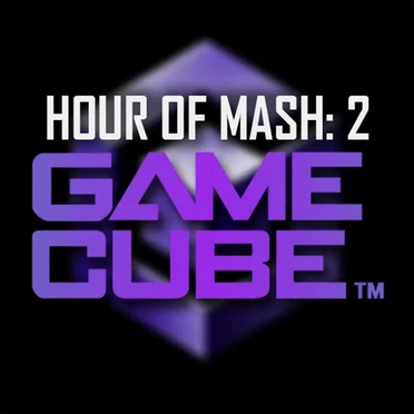 HOUR OF MASH 2: GAMECUBE