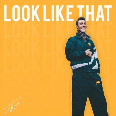 Look Like That
