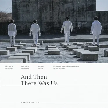 And Then There Was Us by Hoppipolla - album cover