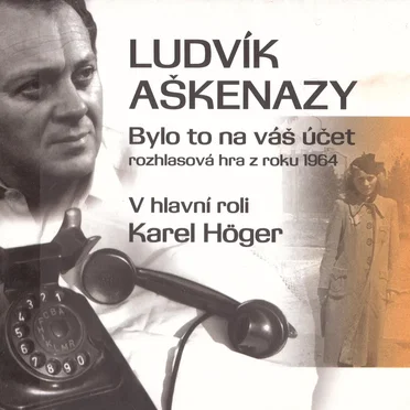 Bylo to Na Váš Účet by Ludvík Aškenazy - album cover