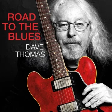 Road to the Blues by Dave Thomas - album cover