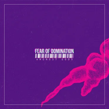 Amongst Gods by Fear of Domination - album cover