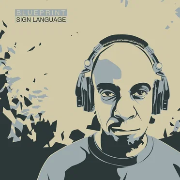 Sign Language by Blueprint - album cover