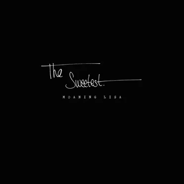 The Sweetest